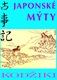 KODŽIKI - Japonské mýty